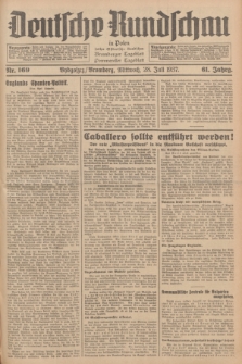 Deutsche Rundschau in Polen : früher Ostdeutsche Rundschau, Bromberger Tageblatt, Pommereller Tageblatt. Jg.61, Nr. 169 (28 Juli 1937) + dod.