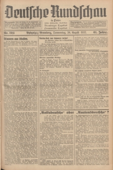 Deutsche Rundschau in Polen : früher Ostdeutsche Rundschau, Bromberger Tageblatt, Pommereller Tageblatt. Jg.61, Nr. 194 (26 August 1937) + dod.