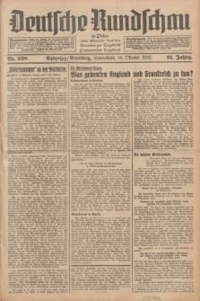 Deutsche Rundschau in Polen : früher Ostdeutsche Rundschau, Bromberger Tageblatt, Pommereller Tageblatt. Jg.61, Nr. 238 (16 Oktober 1937) + dod.