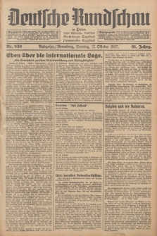 Deutsche Rundschau in Polen : früher Ostdeutsche Rundschau, Bromberger Tageblatt, Pommereller Tageblatt. Jg.61, Nr. 239 (17 Oktober 1937) + dod.