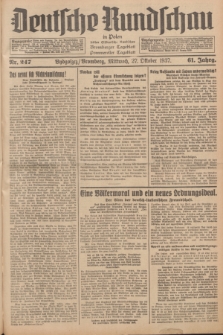 Deutsche Rundschau in Polen : früher Ostdeutsche Rundschau, Bromberger Tageblatt, Pommereller Tageblatt. Jg.61, Nr. 247 (27 Oktober 1937) + dod.