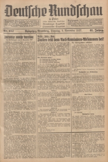 Deutsche Rundschau in Polen : früher Ostdeutsche Rundschau, Bromberger Tageblatt, Pommereller Tageblatt. Jg.61, Nr. 257 (9 November 1937) + dod.