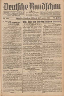 Deutsche Rundschau in Polen : früher Ostdeutsche Rundschau, Bromberger Tageblatt, Pommereller Tageblatt. Jg.61, Nr. 292 (22 Dezember 1937) + dod.
