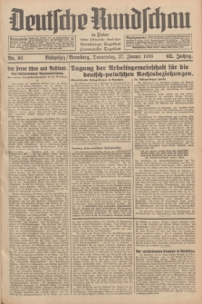 Deutsche Rundschau in Polen : früher Ostdeutsche Rundschau, Bromberger Tageblatt, Pommereller Tageblatt. Jg.62, Nr. 21 (27 Januar 1938) + dod.