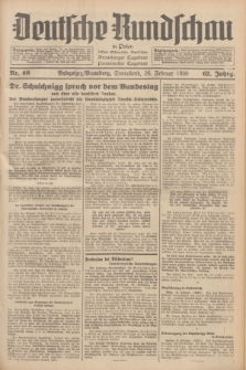 Deutsche Rundschau in Polen : früher Ostdeutsche Rundschau, Bromberger Tageblatt, Pommereller Tageblatt. Jg.62, Nr. 46 (26 Februar 1938) + dod.