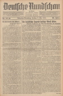 Deutsche Rundschau in Polen : früher Ostdeutsche Rundschau, Bromberger Tageblatt, Pommereller Tageblatt. Jg.62, Nr. 102A (6 Mai 1938) + dod.