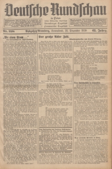 Deutsche Rundschau in Polen : früher Ostdeutsche Rundschau, Bromberger Tageblatt, Pommereller Tageblatt. Jg.62, Nr. 298 (31 Dezember 1938) + dod.