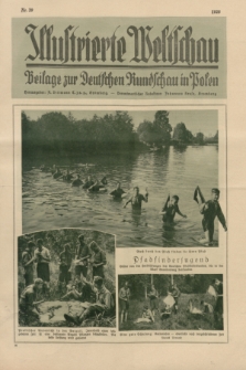 Illustrierte Weltschau : Beilage zur Deutschen Rundschau in Polen. 1928, Nr. 39 ([25 September])