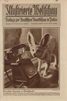Illustrierte Weltschau : Beilage zur Deutschen Rundschau in Polen. 1932, nr 16 (19 April)
