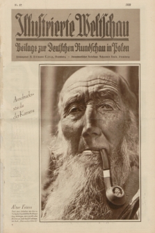 Illustrierte Weltschau : Beilage zur Deutschen Rundschau in Polen. 1932, nr 17 (27 April)