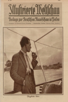 Illustrierte Weltschau : Beilage zur Deutschen Rundschau in Polen. 1932, nr 20 (15 Mai)