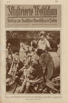 Illustrierte Weltschau : Beilage zur Deutschen Rundschau in Polen. 1932, nr 25 (21 Juni)