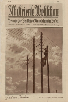 Illustrierte Weltschau : Beilage zur Deutschen Rundschau in Polen. 1932, Nr. 41 ([9 Oktober])