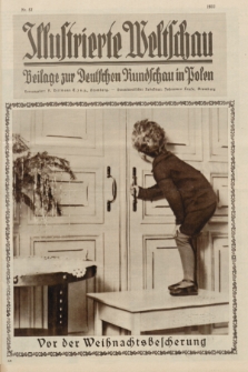 Illustrierte Weltschau : Beilage zur Deutschen Rundschau in Polen. 1933, Nr. 51 ([24 Dezember])