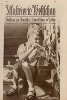 Illustrierte Weltschau : Beilage zur Deutschen Rundschau in Polen. 1934, Nr. 12 ([25 März])