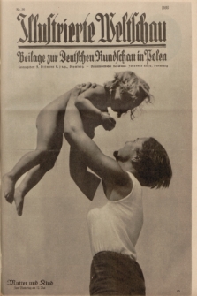 Illustrierte Weltschau : Beilage zur Deutschen Rundschau in Polen. 1935, nr 19 (12 Mai)