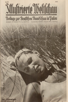 Illustrierte Weltschau : Beilage zur Deutschen Rundschau in Polen. 1935, nr 30 (28 Juli)