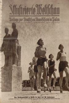 Illustrierte Weltschau : Beilage zur Deutschen Rundschau in Polen. 1937, Nr. 30 ([25 Juli])