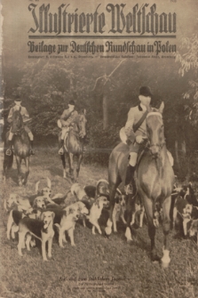 Illustrierte Weltschau : Beilage zur Deutschen Rundschau in Polen. 1938, Nr. 46 ([13 November])