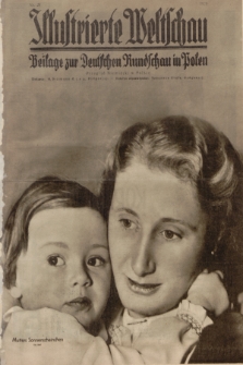 Illustrierte Weltschau : Beilage zur Deutschen Rundschau in Polen = Przegląd Niemiecki w Polsce. 1939, nr 21 (21 Mai)