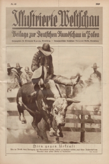 Illustrierte Weltschau : Beilage zur Deutschen Rundschau in Polen. 1929, Nr. 42 ([22 Oktober])