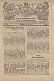 Die Scholle : früher „Der Ostmärker” : land- und hauswirtschaftlicher Ratgeber : Beilage zur „Deutschen Rundschau”. 1922, Nr. 6 (9 April)