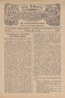 Die Scholle : früher „Der Ostmärker” : land- und hauswirtschaftlicher Ratgeber : Beilage zur „Deutschen Rundschau”. 1922, Nr. 13 (16 Juli)