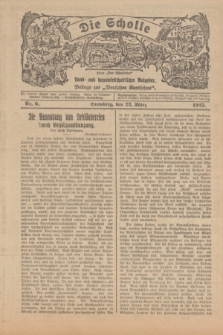 Die Scholle : früher „Der Ostmärker” : land- und hauswirtschaftlicher Ratgeber : Beilage zur „Deutschen Rundschau”. 1925, Nr. 6 (22 März)