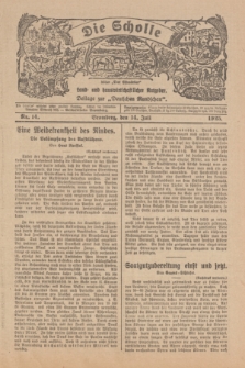 Die Scholle : früher „Der Ostmärker” : land- und hauswirtschaftlicher Ratgeber : Beilage zur „Deutschen Rundschau”. 1925, Nr. 14 (14 Juli)