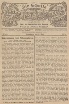 Die Scholle : früher „Der Ostmärker” : land- und hauswirtschaftlicher Ratgeber : Beilage zur „Deutschen Rundschau”. 1927, Nr. 9 (1 Mai)