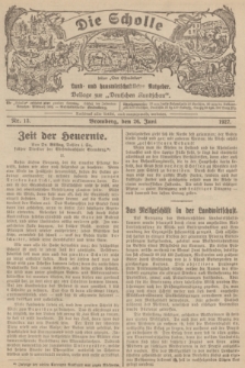 Die Scholle : früher „Der Ostmärker” : land- und hauswirtschaftlicher Ratgeber : Beilage zur „Deutschen Rundschau”. 1927, Nr. 13 (26 Juni)