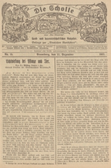 Die Scholle : früher „Der Ostmärker” : land- und hauswirtschaftlicher Ratgeber : Beilage zur „Deutschen Rundschau”. 1927, Nr. 25 (11 Dezember)