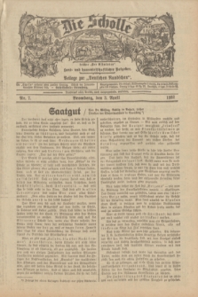 Die Scholle : früher „Der Ostmärker” : land- und hauswirtschaftlicher Ratgeber : Beilage zur „Deutschen Rundschau”. 1932, Nr. 7 (3 April)