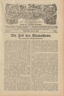 Die Scholle : früher „Der Ostmärker” : land- und hauswirtschaftlicher Ratgeber : Beilage zur „Deutschen Rundschau”. 1932, Nr. 15 (24 Juli)