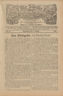 Die Scholle : früher „Der Ostmärker” : land- und hauswirtschaftlicher Ratgeber : Beilage zur „Deutschen Rundschau”. 1932, Nr. 16 (7 August)