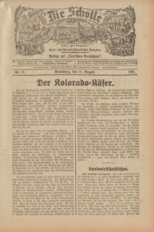 Die Scholle : früher „Der Ostmärker” : land- und hauswirtschaftlicher Ratgeber : Beilage zur „Deutschen Rundschau”. 1932, Nr. 17 (21 August)