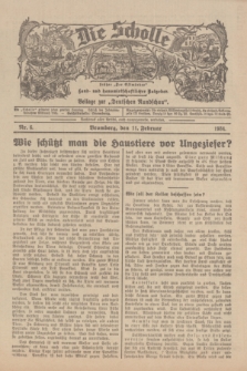 Die Scholle : früher „Der Ostmärker” : land- und hauswirtschaftlicher Ratgeber : Beilage zur „Deutschen Rundschau”. 1934, Nr. 6 (11 Februar)