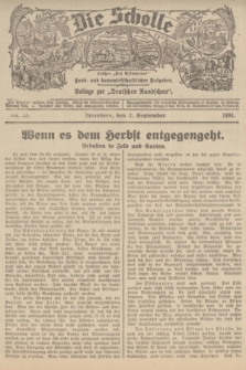 Die Scholle : früher „Der Ostmärker” : land- und hauswirtschaftlicher Ratgeber : Beilage zur „Deutschen Rundschau”. 1934, Nr. 35 (2 September)