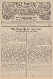 Die Scholle : früher „Der Ostmärker” : land- und hauswirtschaftlicher Ratgeber : Beilage zur „Deutschen Rundschau”. 1934, Nr. 37 (16 September)