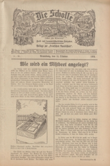 Die Scholle : früher „Der Ostmärker” : land- und hauswirtschaftlicher Ratgeber : Beilage zur „Deutschen Rundschau”. 1934, Nr. 41 (14 Oktober)