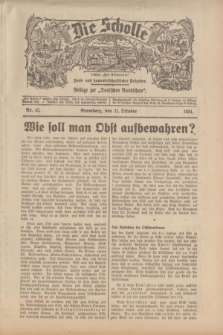 Die Scholle : früher „Der Ostmärker” : land- und hauswirtschaftlicher Ratgeber : Beilage zur „Deutschen Rundschau”. 1934, Nr. 42 (21 Oktober)