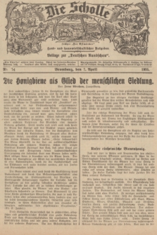 Die Scholle : früher „Der Ostmärker” : land- und hauswirtschaftlicher Ratgeber : Beilage zur „Deutschen Rundschau”. 1935, Nr. 14 (7 April)