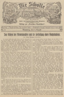 Die Scholle : früher „Der Ostmärker” : land- und hauswirtschaftlicher Ratgeber : Beilage zur „Deutschen Rundschau”. 1935, Nr. 31 (4 August)