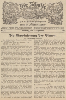 Die Scholle : früher „Der Ostmärker” : land- und hauswirtschaftlicher Ratgeber : Beilage zur „Deutschen Rundschau”. 1935, Nr. 37 (15 September)