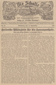 Die Scholle : früher „Der Ostmärker” : land- und hauswirtschaftlicher Ratgeber : Beilage zur „Deutschen Rundschau”. 1936, Nr. 36 (13 September)