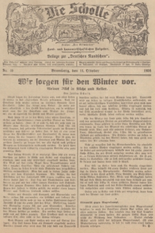 Die Scholle : früher „Der Ostmärker” : land- und hauswirtschaftlicher Ratgeber : Beilage zur „Deutschen Rundschau”. 1936, Nr. 40 (11 Oktober)