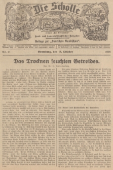 Die Scholle : früher „Der Ostmärker” : land- und hauswirtschaftlicher Ratgeber : Beilage zur „Deutschen Rundschau”. 1936, Nr. 41 (18 Oktober)