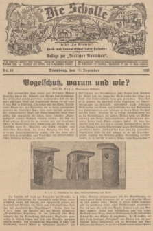 Die Scholle : früher „Der Ostmärker” : land- und hauswirtschaftlicher Ratgeber : Beilage zur „Deutschen Rundschau”. 1936, Nr. 49 (13 Dezember)