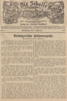 Die Scholle : früher „Der Ostmärker” : land- und hauswirtschaftlicher Ratgeber : Beilage zur „Deutschen Rundschau”. 1937, Nr. 6 (7 Februar)