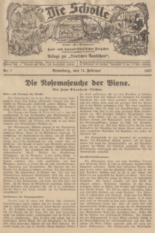 Die Scholle : früher „Der Ostmärker” : land- und hauswirtschaftlicher Ratgeber : Beilage zur „Deutschen Rundschau”. 1937, Nr. 7 (14 Februar)